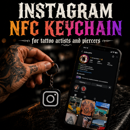 Instagram NFC Keychain for Tattoo Artists & Piercers